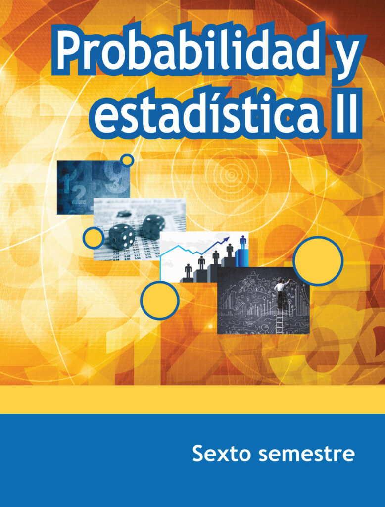 Libro Probabilidad y EstadÃ­stica II Conaliteg